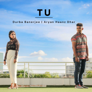 Album Tu from Aryan Haanz Dhar