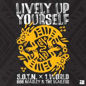 收聽S.O.T.N.的Lively Up Yourself歌詞歌曲