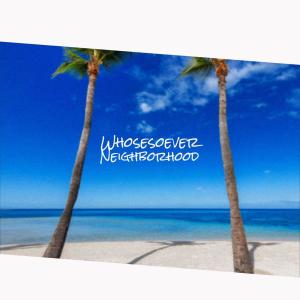收聽Rouben Anad的Whosesoever Neighborhood歌詞歌曲