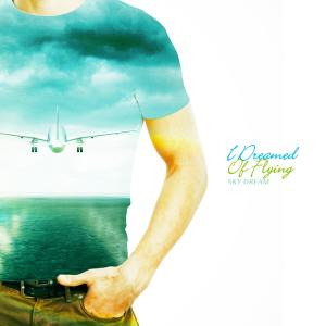 Album I Dreamed Of Flying from Sky Dream