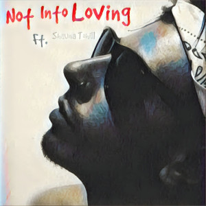 收听Mister Underground的Not into Loving歌词歌曲