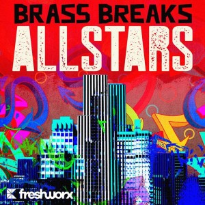 Toby Fortress的专辑Brass Breaks Allstars