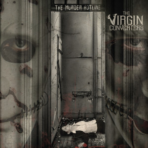 收听The Virgin Converters的You're Alone (Explicit)歌词歌曲