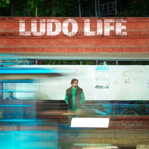 Listen to Ludo Life song with lyrics from Aditya A