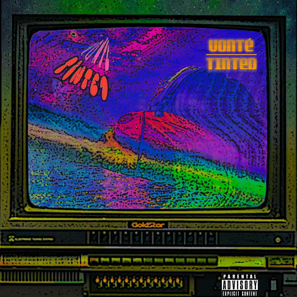 Tinted (feat. TEEDO509) (Explicit)