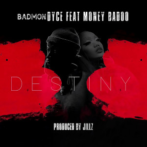 Listen to Destiny (Explicit) song with lyrics from Badmon Dyce