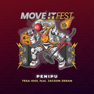อัลบัม Penipu (Move It Fest 2023) ศิลปิน Tesa Idol