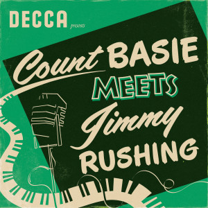 Jimmy Rushing的專輯Count Basie Meets Jimmy Rushing
