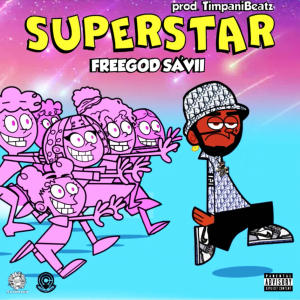 收聽FreeGod Sa'vii的SuperStar (Radio Edit)歌詞歌曲