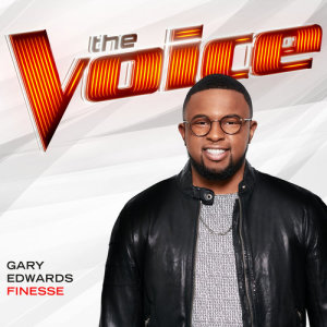 收聽Gary Edwards的Finesse (The Voice Performance)歌詞歌曲