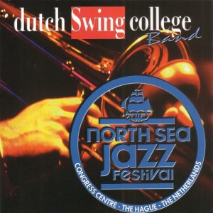 อัลบัม Live at the North Sea Jazz Festival ศิลปิน Dutch Swing College Band