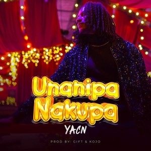 收聽Yacn的UNANIPA NAKUPA歌詞歌曲