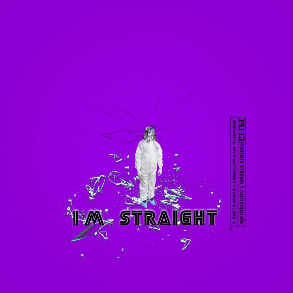I'M STRAIGHT (Explicit)