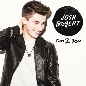 Dengarkan lagu Run 2 You nyanyian Josh Bogert dengan lirik