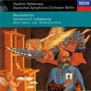 Vinson Cole的專輯Mendelssohn: Symphony No. 2 "Lobgesang"
