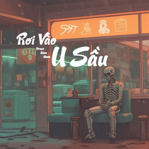 Listen to Rơi Vào U Sầu song with lyrics from Truc Ban Bun