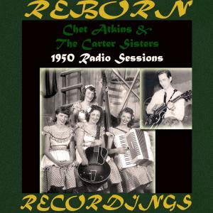 อัลบัม 1950 Radio Sessions (Hd Remastered) ศิลปิน The Carter Sisters