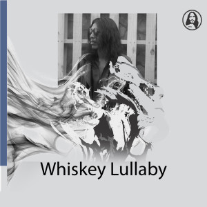 收聽Jordi Richard的Whiskey Lullaby歌詞歌曲