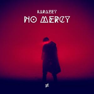 Album No Mercy from Karazey