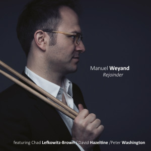 Album Rejoinder from Manuel Weyand