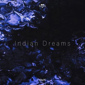 Zhen的專輯Indian Dreams