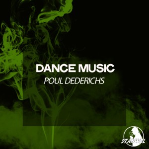 Listen to Dance with Me (Original Mix) song with lyrics from Poul Dederichs