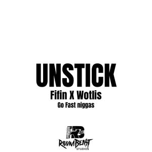 收聽dj taffy的UNSTICK (feat. FiFiNDaSteppa & Wotlis)歌詞歌曲