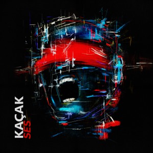 Dengarkan Ses lagu dari Kaçak dengan lirik