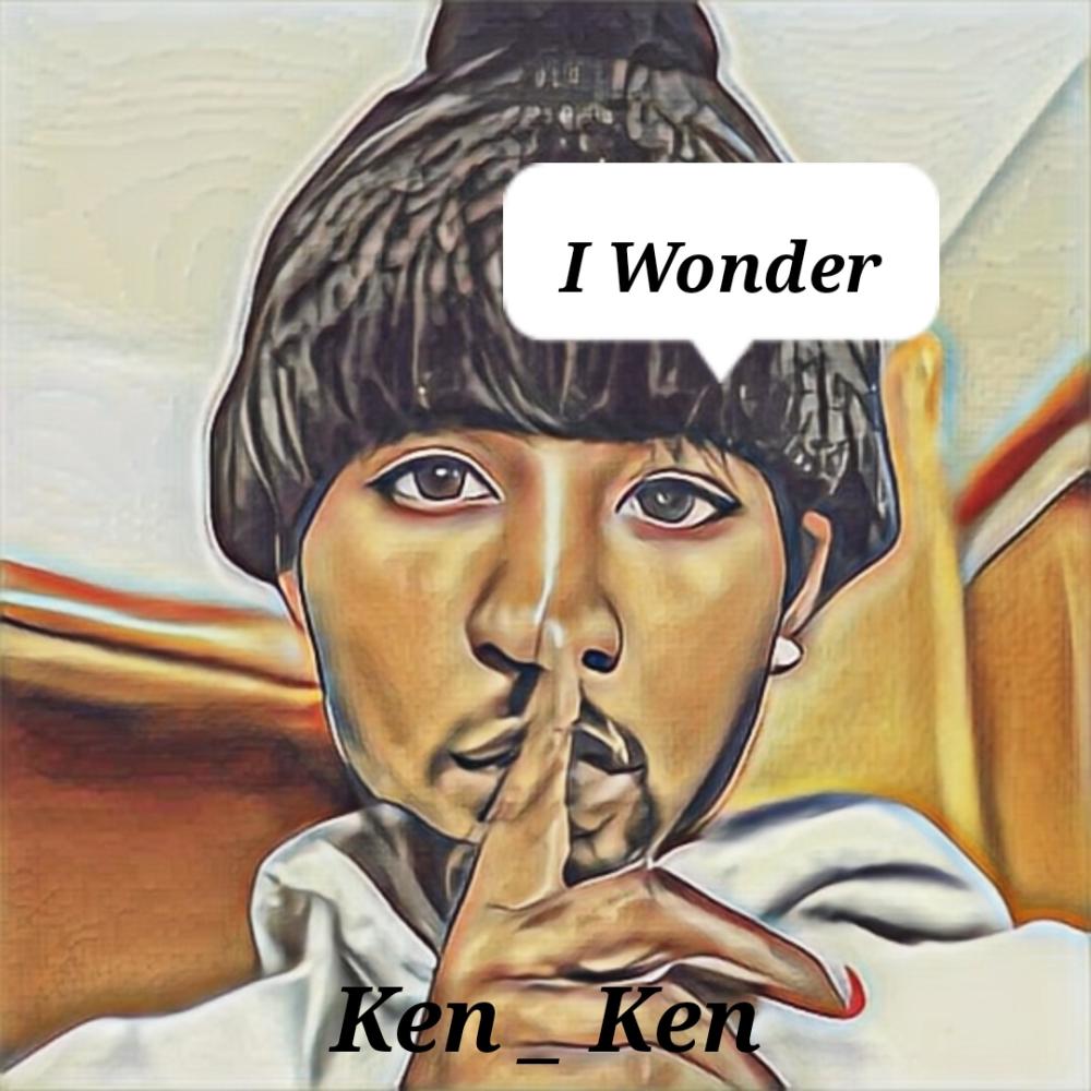 I Wonder