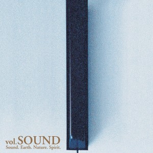 神思者的專輯Sound. Earth. Nature. Spirit. Vol. Sound