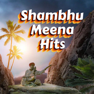 Listen to Mahane Chhod Akele Sajan Ji Pardesa Jao Ji song with lyrics from Shambhu Meena