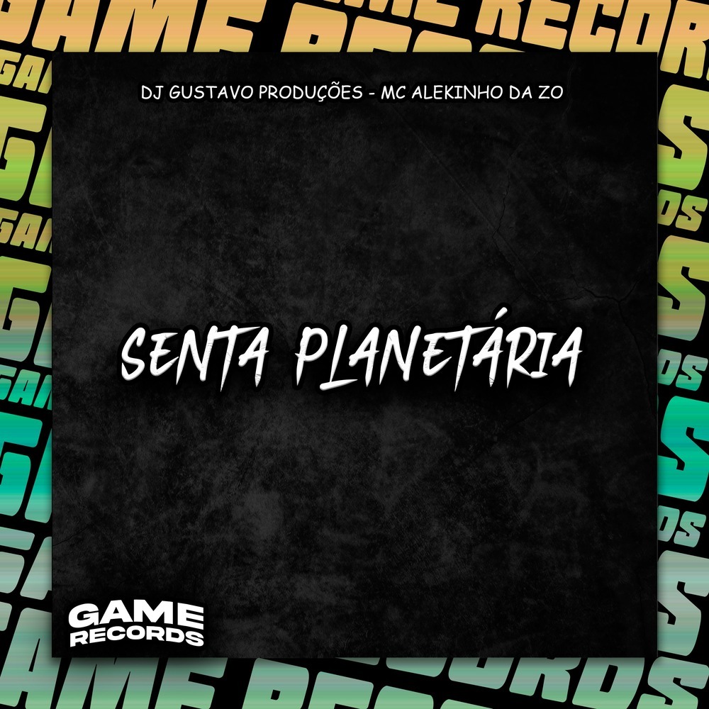 Senta Planetária (Explicit)