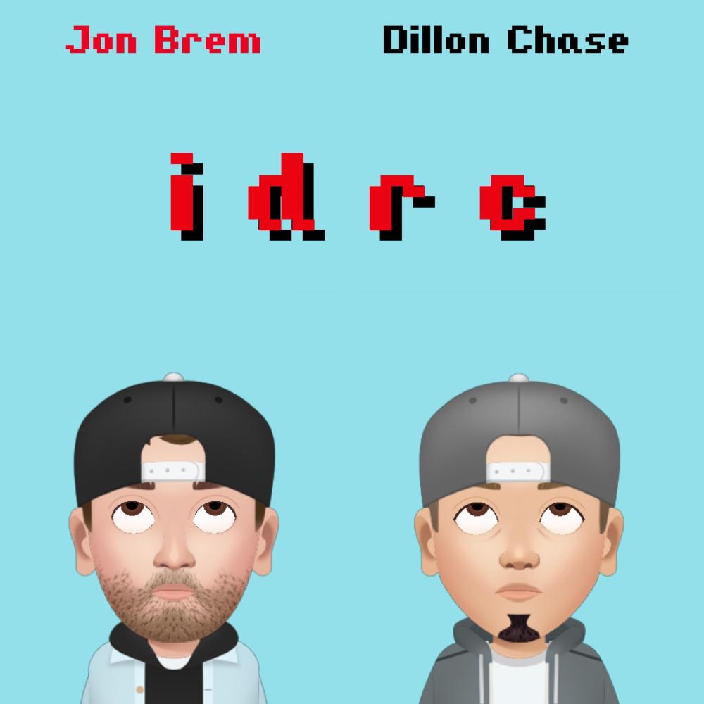 idrc (feat. Dillon Chase)