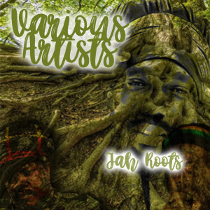 Album Jah Roots oleh Various Artists