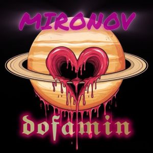 Album Dofamin from Mironov