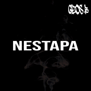 Listen to Nestapa song with lyrics from Geos. B