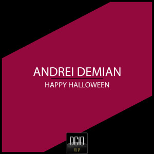 Listen to Happy Halloween (Original Mix) song with lyrics from Andrei Demian