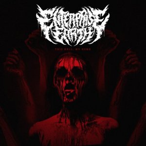 收聽Enterprise Earth的This Hell, My Home歌詞歌曲