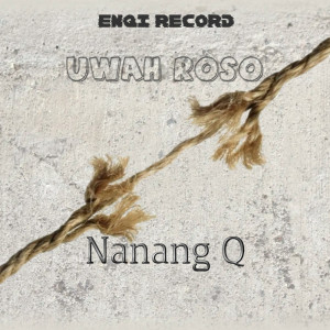 ENQI RECORD的專輯Uwah Roso