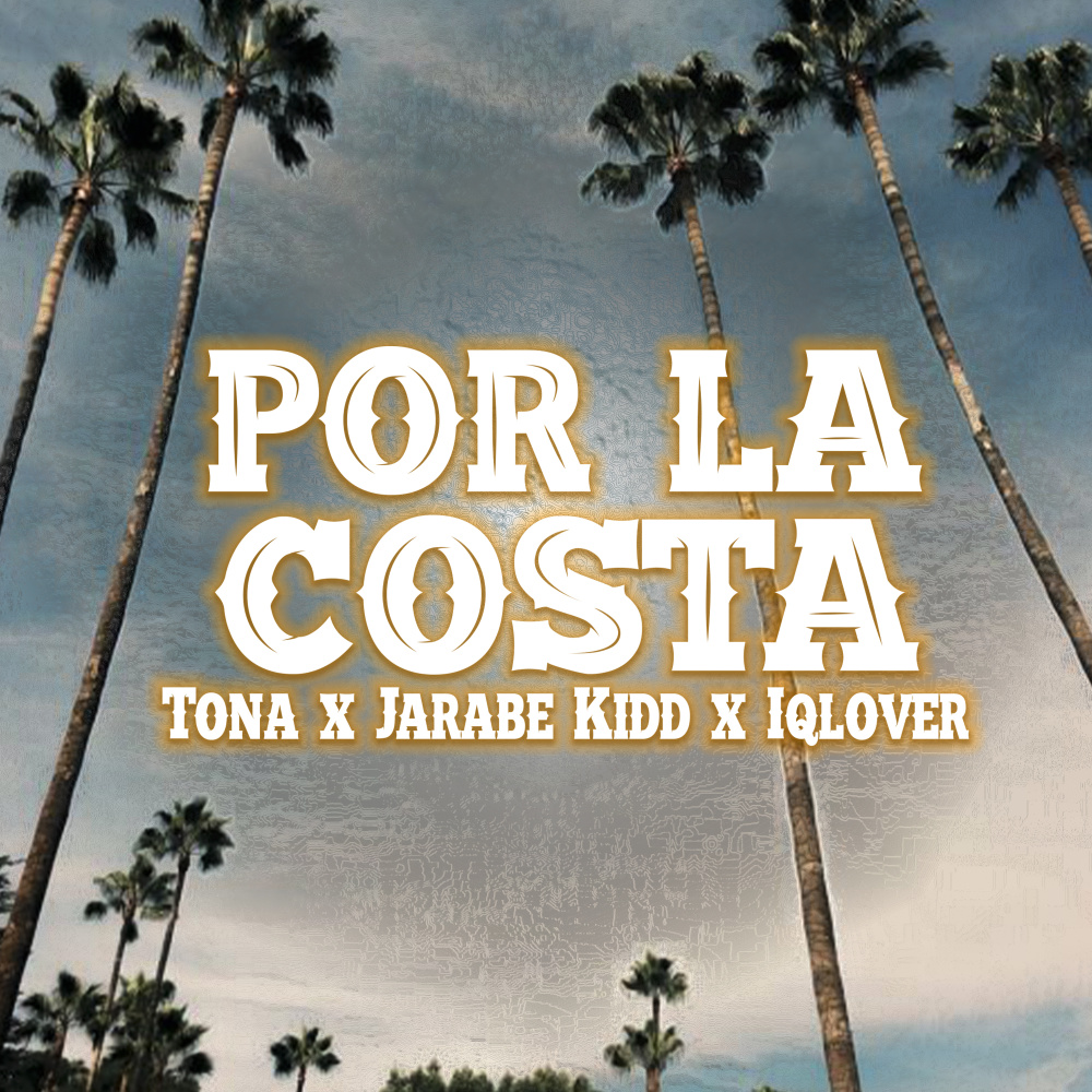 Por la Costa (Explicit)