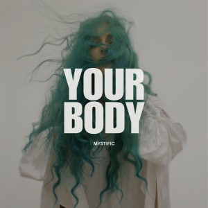 Album Your Body from 