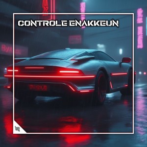 Listen to CONTROLE ENAKKEUN (Remix) song with lyrics from DJ SPONGEBOB
