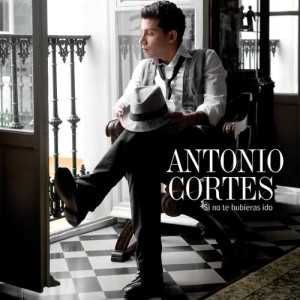 อัลบัม Si no te hubieras ido (feat. Rocio Jurado) ศิลปิน Antonio Cortés
