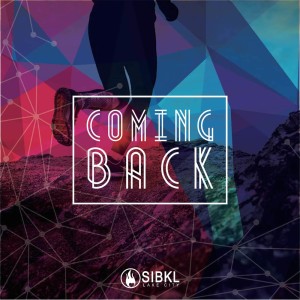 Album Coming Back oleh SIBKL Lake City