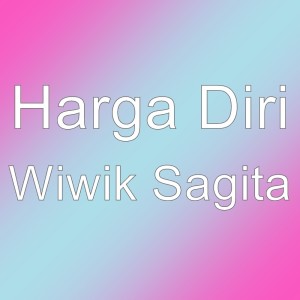 Listen to Wiwik Sagita song with lyrics from Harga Diri