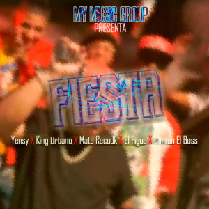 收聽Yensy的Fiesta (Explicit)歌詞歌曲