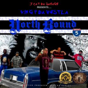 收聽KINGP DAHU$TLA的Welcome 2 Da North (feat. J Cat Da Savage & Kontraban) (Explicit)歌詞歌曲