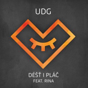 ดาวน์โหลดและฟังเพลง Déšť i pláč (feat. Rina) (Radio Edit) พร้อมเนื้อเพลงจาก UDG