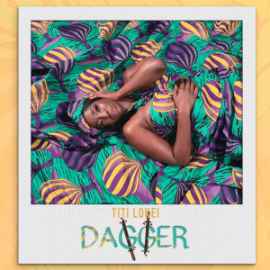 Album Dagger from Titi LoKei