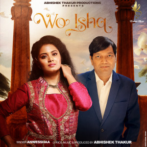 Album Wo Ishq from Anwesshaa